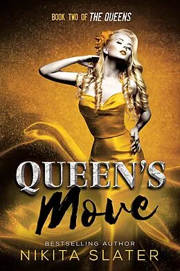 E-Book (epub) Queen's Move (The Queens, #2) von Nikita Slater