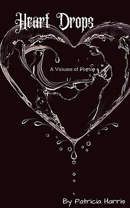 E-Book (epub) Heart Drops von Patricia Harris, Fae Corps Publishing