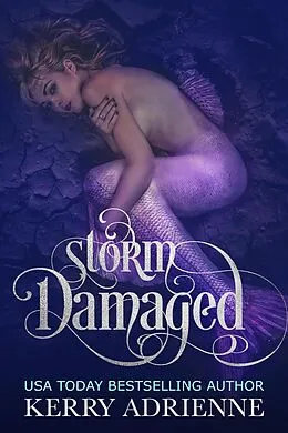 E-Book (epub) Storm Damaged von Kerry Adrienne