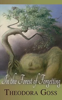 E-Book (epub) In the Forest of Forgetting von Theodora Goss