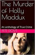 E-Book (epub) The Murder of Holly Maddux von Pete Dove