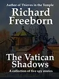 E-Book (epub) The Vatican Shadows von Richard Freeborn