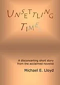 E-Book (epub) Unsettling Times von Michael E. Lloyd