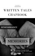 E-Book (epub) Remembrance (Written Tales Chapbook, #2) von Written Tales