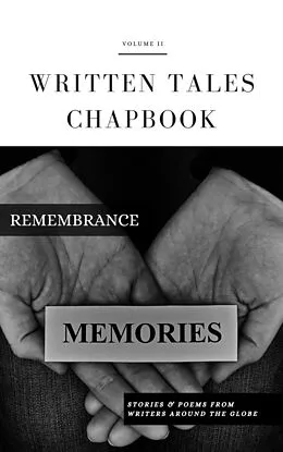 E-Book (epub) Remembrance (Written Tales Chapbook, #2) von Written Tales
