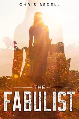 E-Book (epub) The Fabulist von Chris Bedell