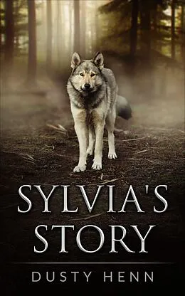 E-Book (epub) Sylvia's Story von Dusty Henn