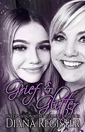 E-Book (epub) Grief & Glitter von Diana Register