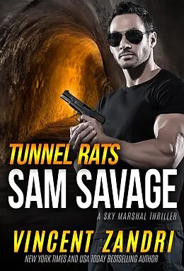 E-Book (epub) Tunnel Rats von Vincent Zandri