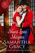 E-Book (epub) Must Love Majors (An Everly Manor Happily Ever After, #1) von Samantha Grace