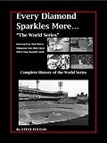 E-Book (epub) Every Diamond Sparkles More - The World Series von Steve Fulton