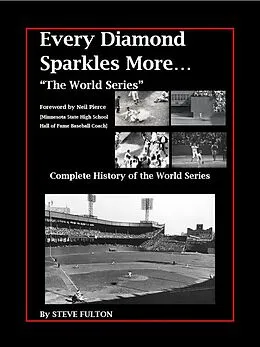 E-Book (epub) Every Diamond Sparkles More - The World Series von Steve Fulton