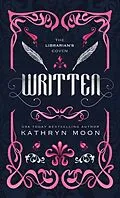 E-Book (epub) Written (The Librarian's Coven, #1) von Kathryn Moon