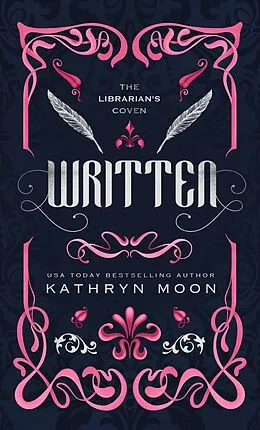 E-Book (epub) Written (The Librarian's Coven, #1) von Kathryn Moon