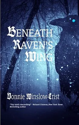 E-Book (epub) Beneath Raven's Wing von Vonnie Winslow Crist
