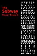 E-Book (epub) The Subway von Richard F Crawley Iii