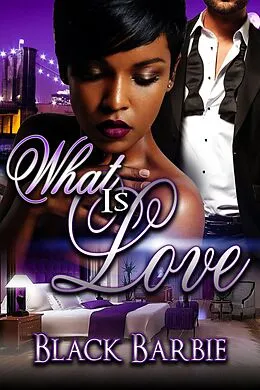 E-Book (epub) What Is Love von Black Barbie