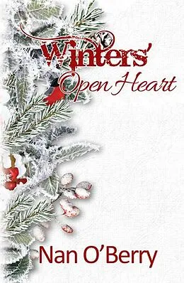 E-Book (epub) Winters' Open Heart (Silver Spur Series) von Nan O'Berry