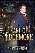 E-Book (epub) Earl of Edgemore (Wicked Earls' Club, #18) von Amanda Mariel