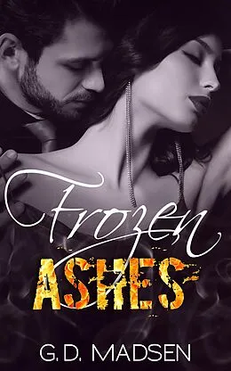 E-Book (epub) Frozen Ashes von G. D. Madsen