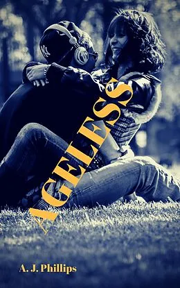 E-Book (epub) Ageless von A. J. Phillips
