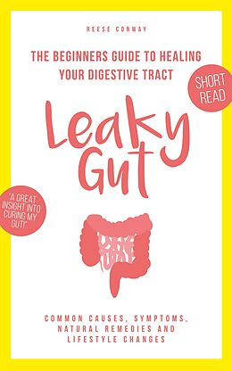 eBook (epub) Leaky Gut de Reese Conway