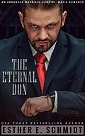 E-Book (epub) The Eternal Don von Esther E. Schmidt
