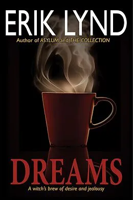 E-Book (epub) Dreams von Erik Lynd