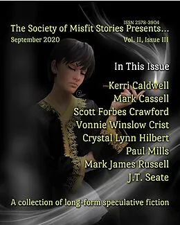 E-Book (epub) The Society of Misfit Stories Presents...(September 2020) von Julie Ann Dawson, Vonnie Winslow Crist, J. T. Seate