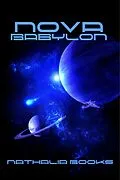 E-Book (epub) Nova Babylon von Nathalia Books
