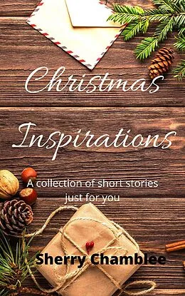 E-Book (epub) Christmas Inspirations von Sherry Chamblee