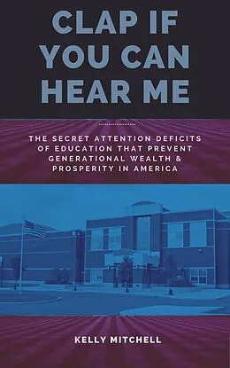E-Book (epub) Clap If You Can Hear Me von Kelly Mitchell