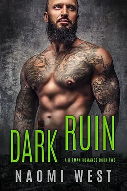 E-Book (epub) Dark Ruin (Book 2) von Naomi West