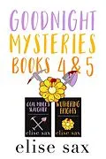 E-Book (epub) Goodnight Mysteries: Books 4 & 5 von Elise Sax