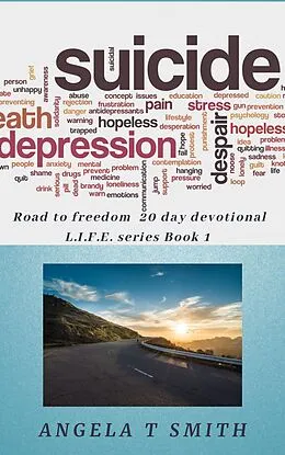 E-Book (epub) 20 Day Devotional Road2Freedom (life series, #1) von Angela Thomas Thomas