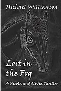 E-Book (epub) Lost In The Fog. von Michael Williamson