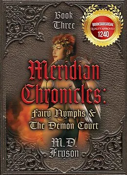 E-Book (epub) Meridian Chronicles: Fairy Nymphs & the Demon Court von Md Fryson