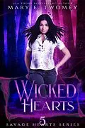 E-Book (epub) Wicked Hearts (Savage Hearts, #5) von Mary E. Twomey