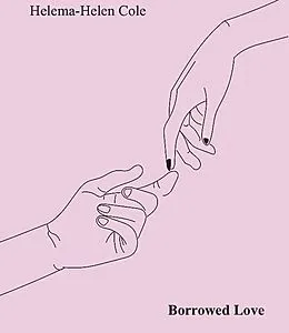 E-Book (epub) Borrowed Love von Helema-Helen Cole