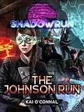 E-Book (epub) Shadowrun: The Johnson Run von Kai O'Connal
