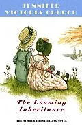 E-Book (epub) The Looming Inheritance von Jennifer Victoria Church