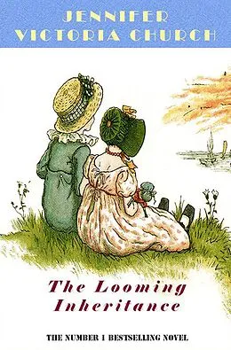 E-Book (epub) The Looming Inheritance von Jennifer Victoria Church