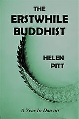 E-Book (epub) The Erstwhile Buddhist von Helen Pitt