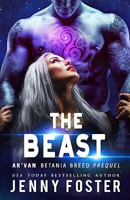 E-Book (epub) The Beast: A SciFi Alien Romance von Jenny Foster