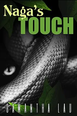 E-Book (epub) Naga's Touch von Samantha Lau