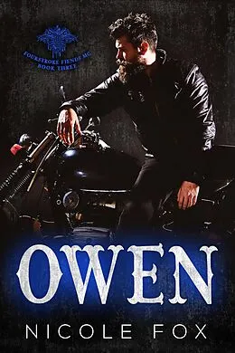 E-Book (epub) Owen (Book 3) von Nicole Fox