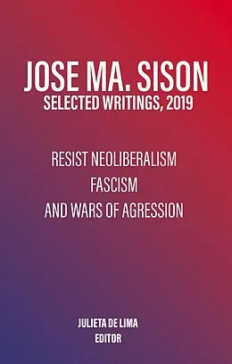 E-Book (epub) Resist Neoliberalism, Fascism, and Wars of Aggression von José Maria Sison