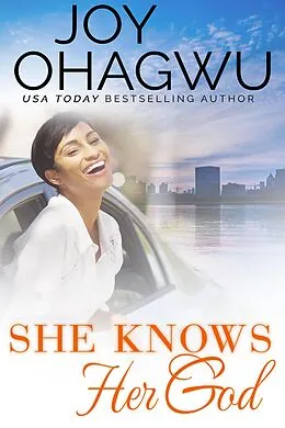 E-Book (epub) She Knows Her God von Joy Ohagwu