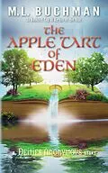 E-Book (epub) The Apple Tart of Eden (Deities Anonymous Short Stories, #2) von M. L. Buchman