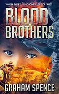 E-Book (epub) Blood Brothers (Chris Stone Series, #3) von Graham Spence